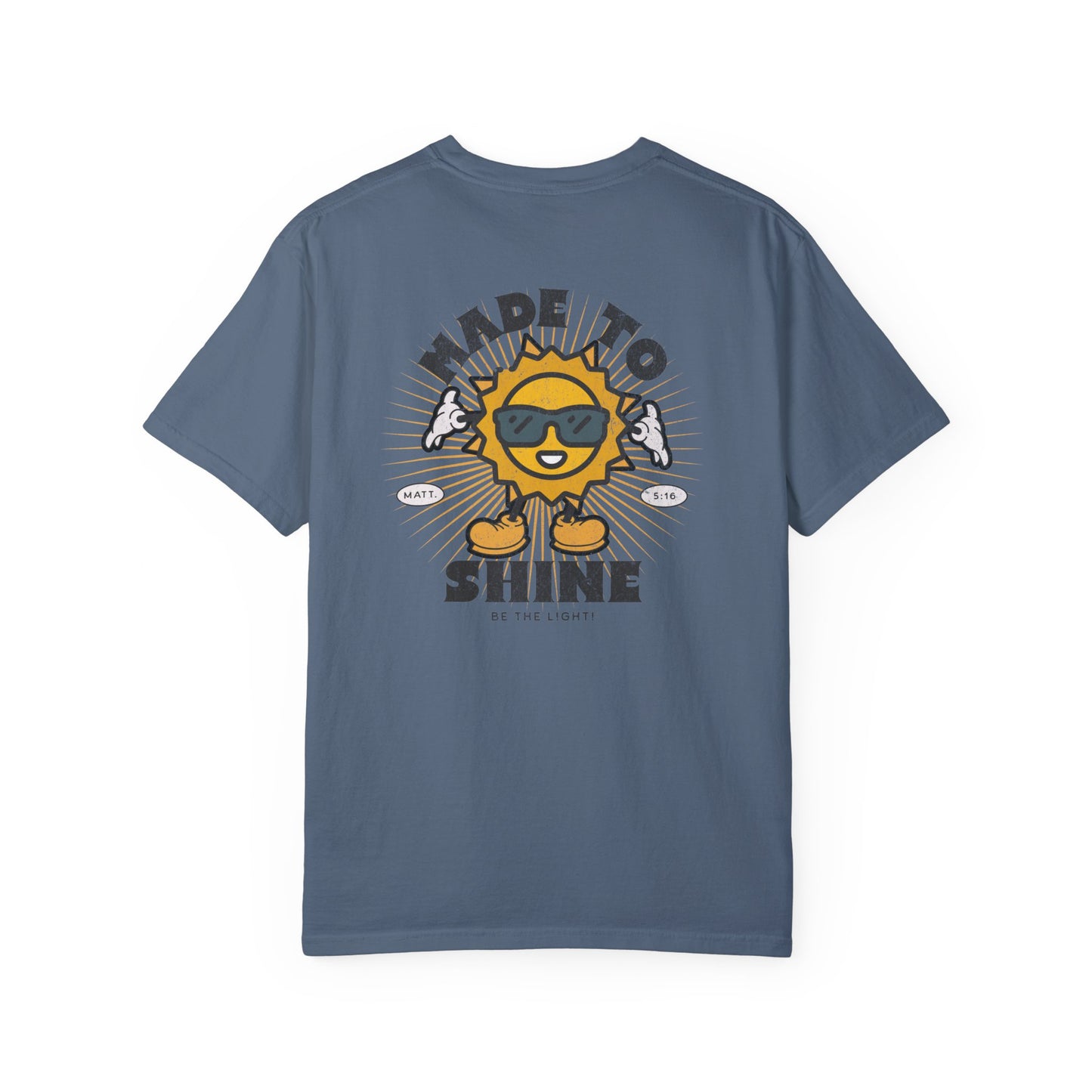 Made to Shine (comfort colors)