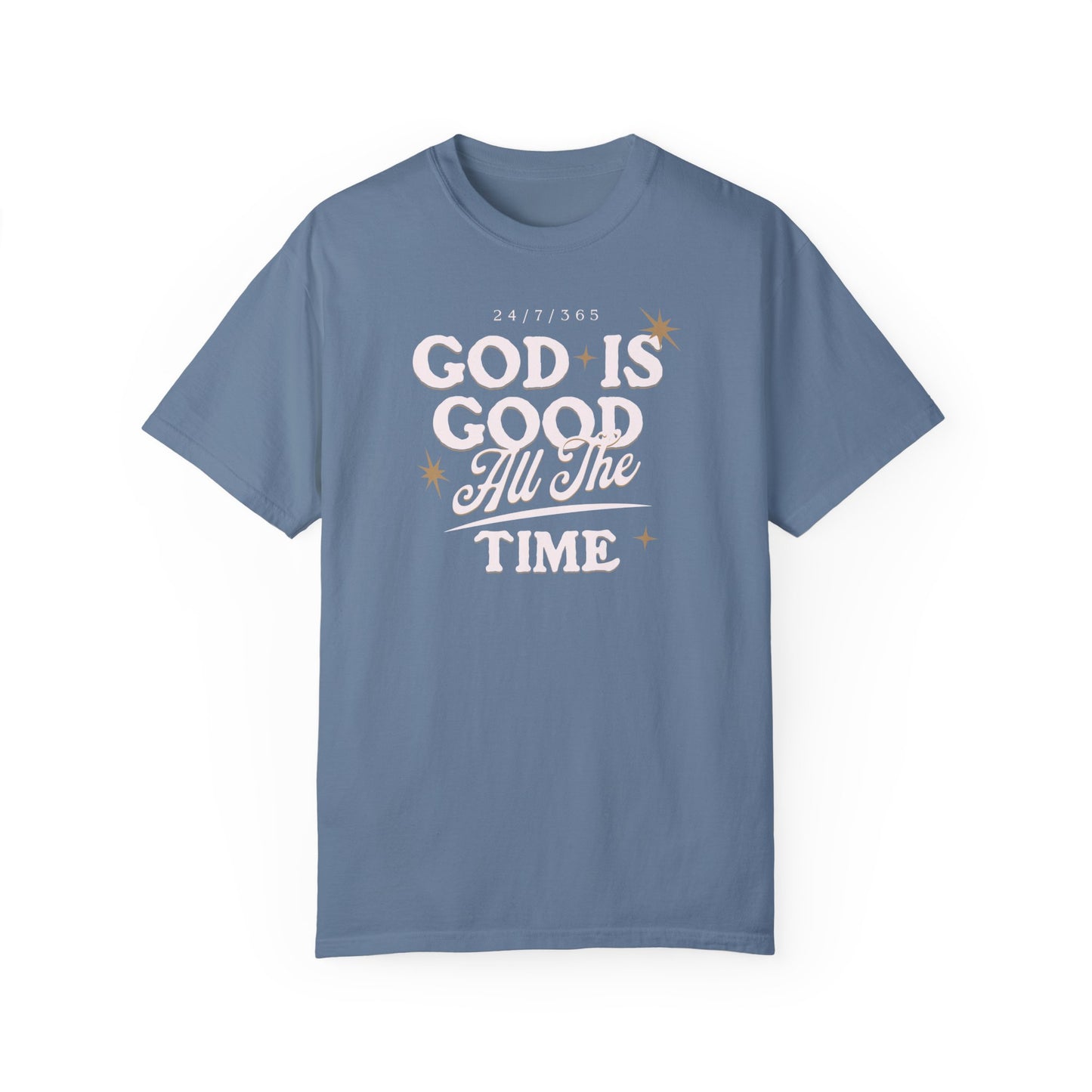 God is Good (Comfort Colors)