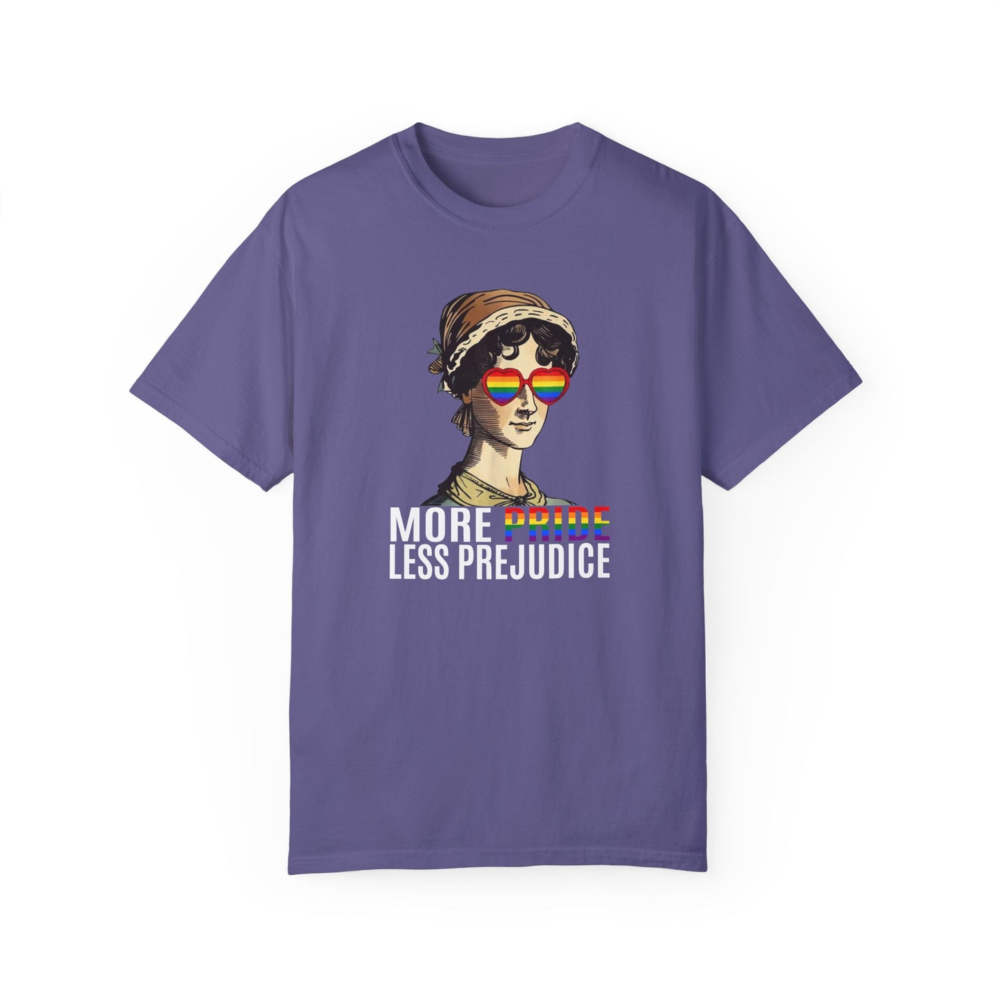 More Pride Less Prejudice Comfort Colors T-shirt