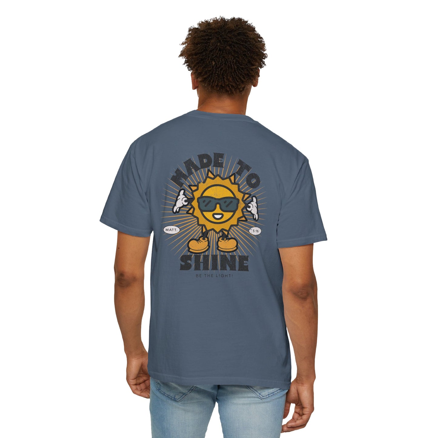 Made to Shine (comfort colors)