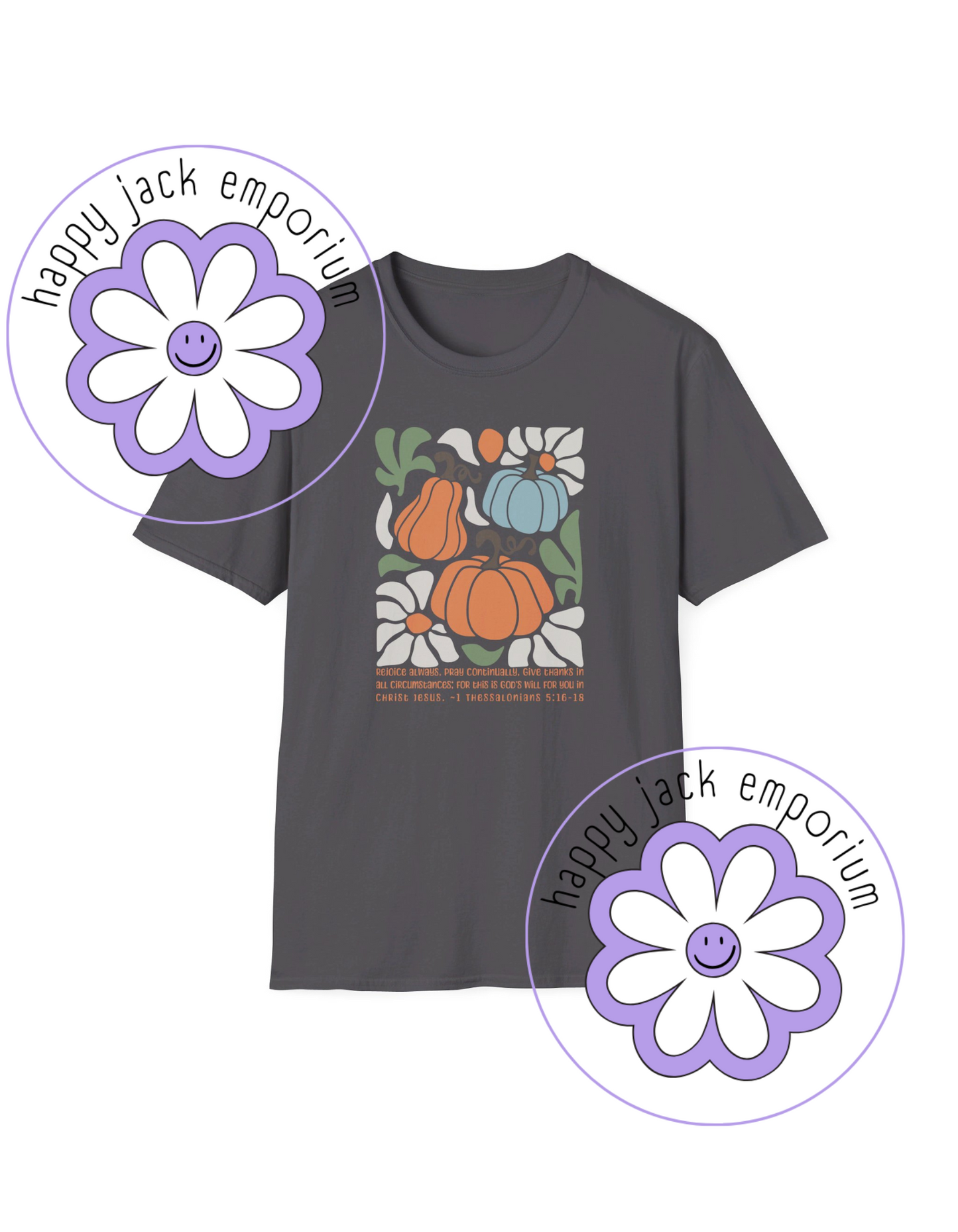Floral/Pumpkin- 1 Thessalonians 5:16-18