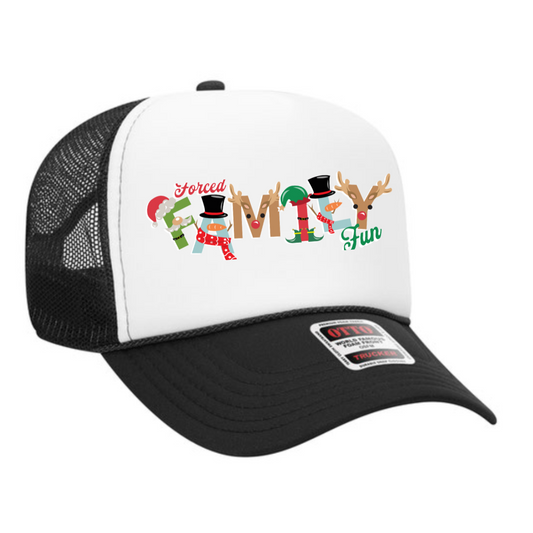 Forced Family Fun Trucker Hat