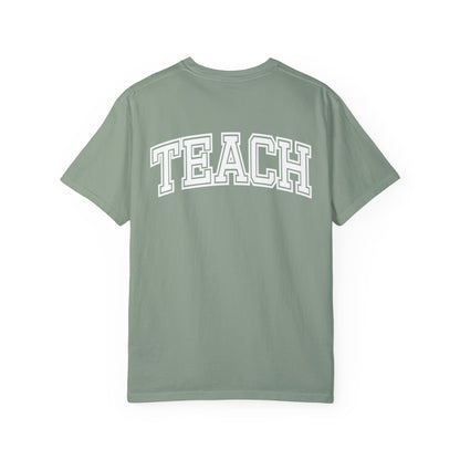 TEACH (Comfort Colors)