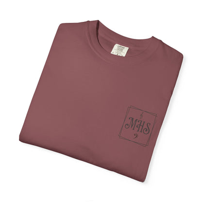 MHS CHOIR: "Then Sings My Soul" Comfort Colors T-Shirt
