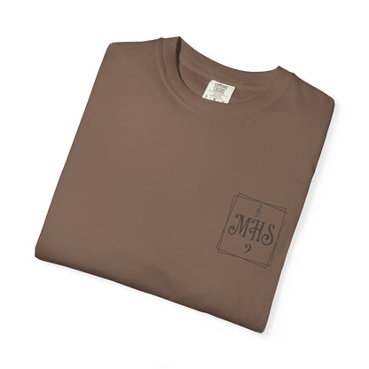 MHS CHOIR: "Then Sings My Soul" Comfort Colors T-Shirt