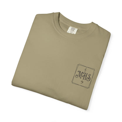MHS CHOIR: "Then Sings My Soul" Comfort Colors T-Shirt