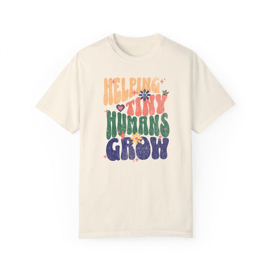 Helping Tiny Humans Grow (Comfort Colors)