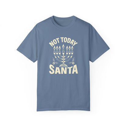 HANUKKAH - Not today Santa