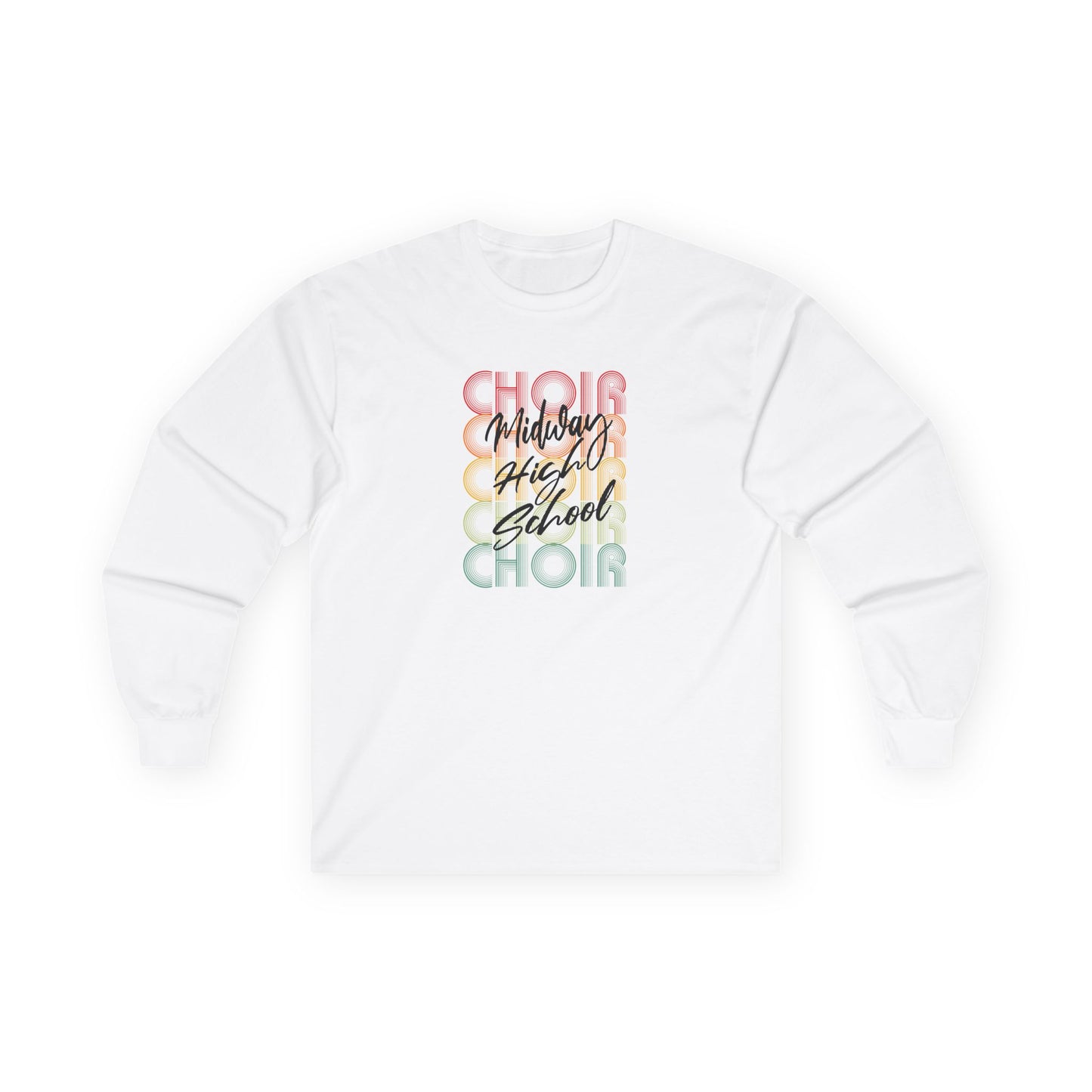 MHS CHOIR: RETRO MIDWAY CHOIR Long-Sleeved T-Shirt