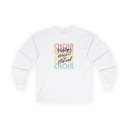 MHS CHOIR: RETRO MIDWAY CHOIR Long-Sleeved T-Shirt