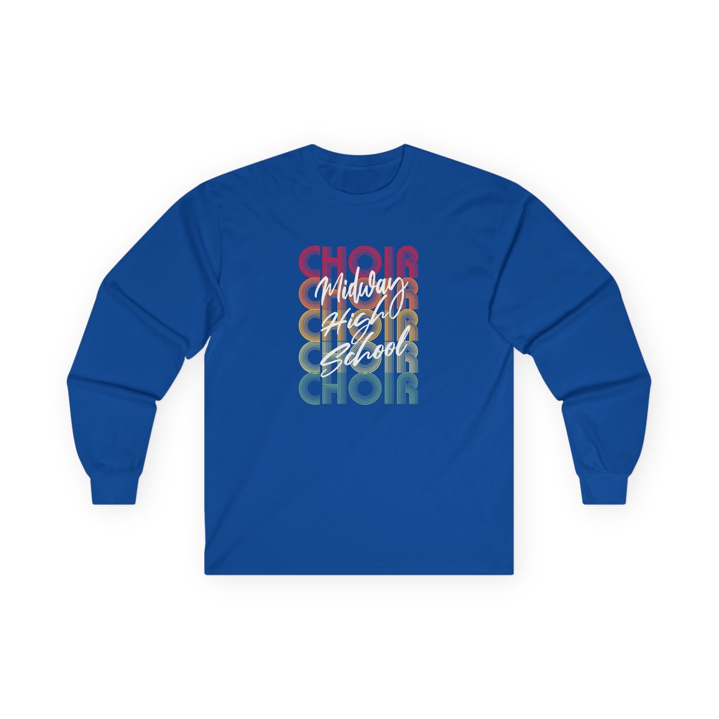 MHS CHOIR: RETRO MIDWAY CHOIR Long-Sleeved T-Shirt