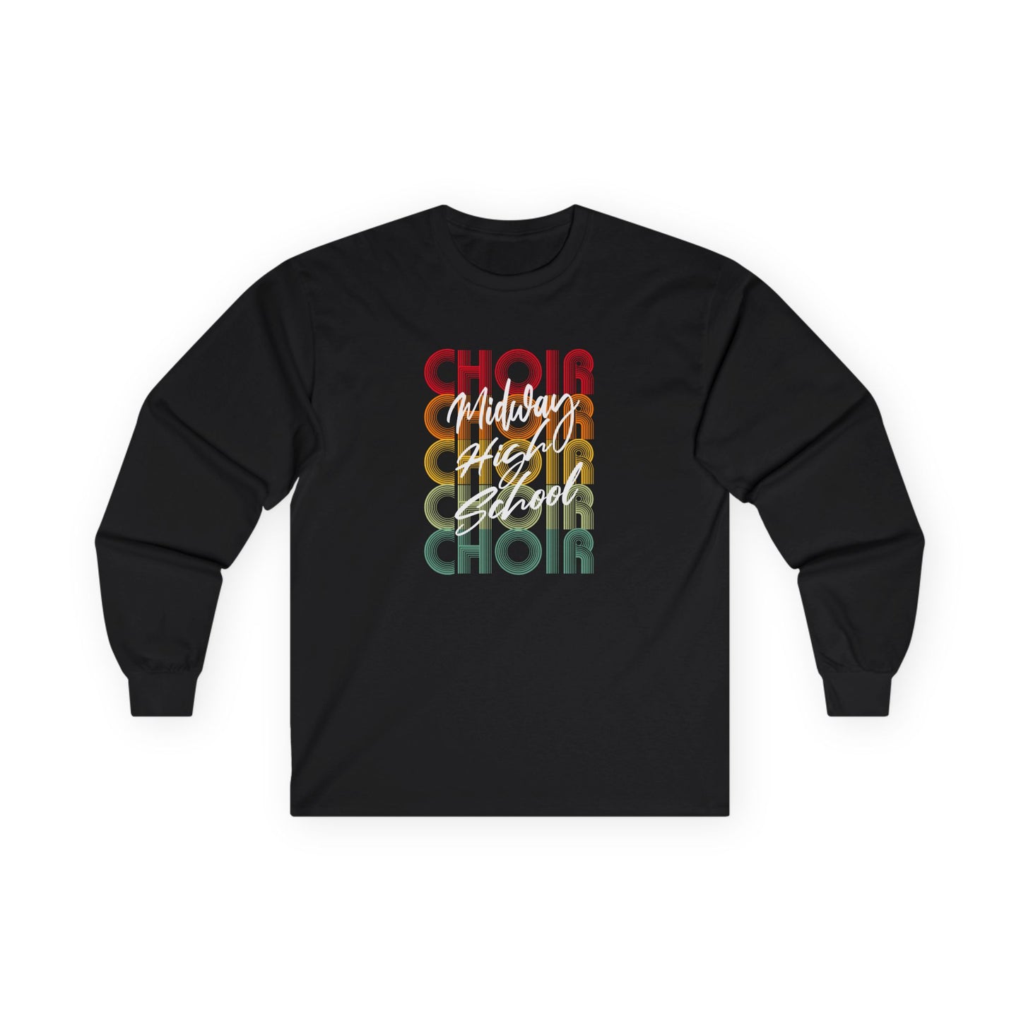 MHS CHOIR: RETRO MIDWAY CHOIR Long-Sleeved T-Shirt