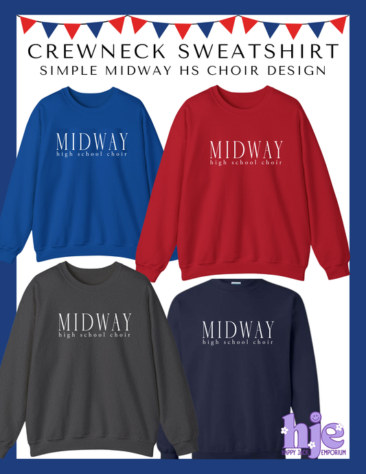 MHS CHOIR: Simple Midway Choirr Crewneck Sweatshirt