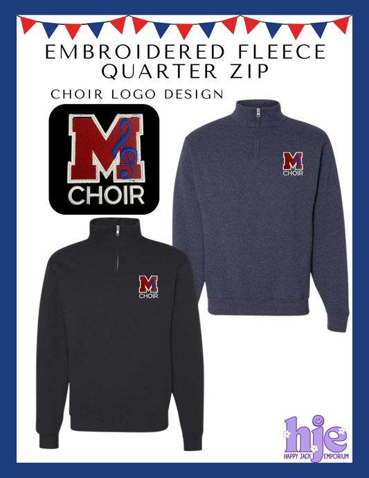 MHS CHOIR: EMBROIDERED MIDWAY CHOIR LOGO Quarter-Zip Fleece Pull-Over