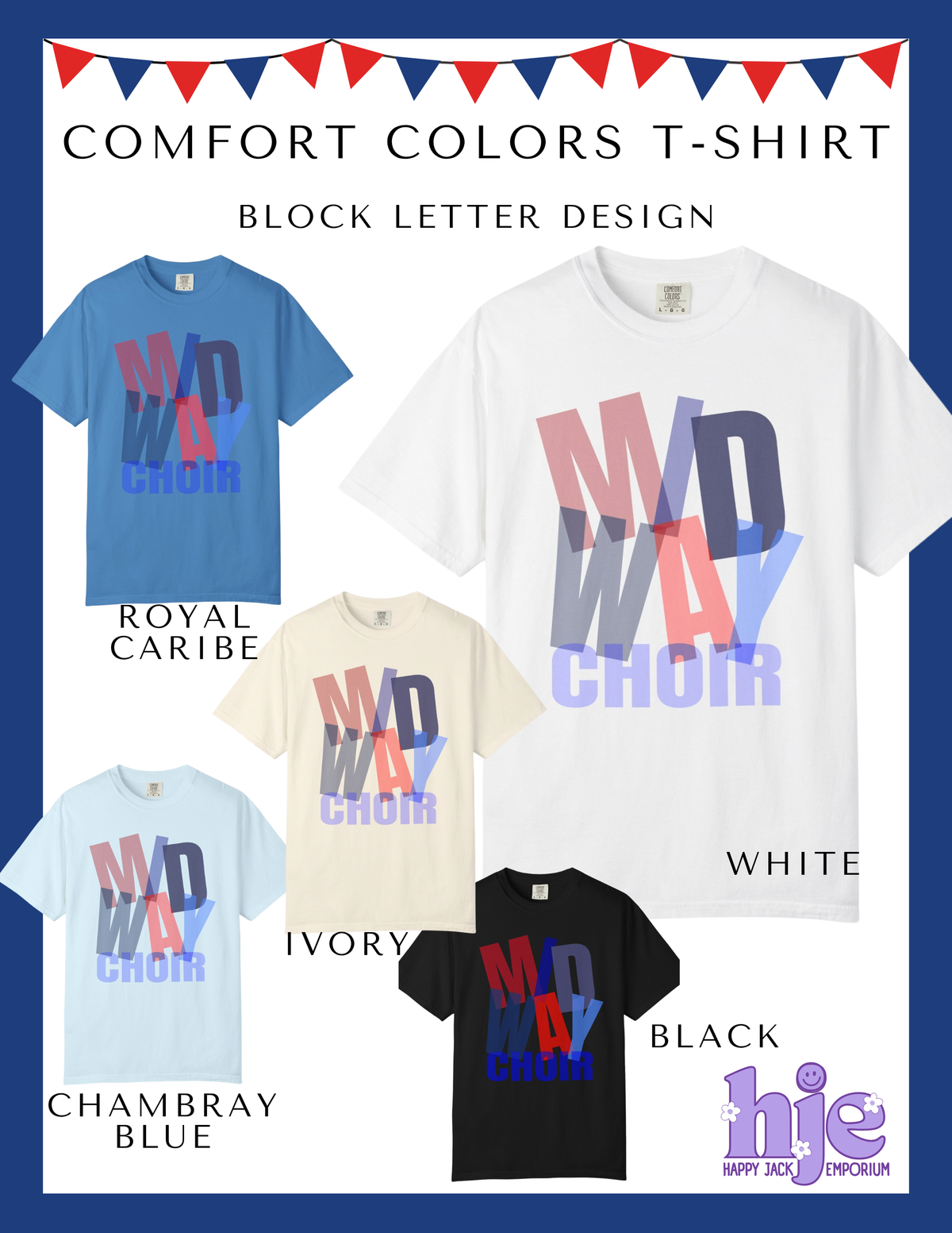 MHS CHOIR: "Block Letters" Comfort Colors T-Shirt