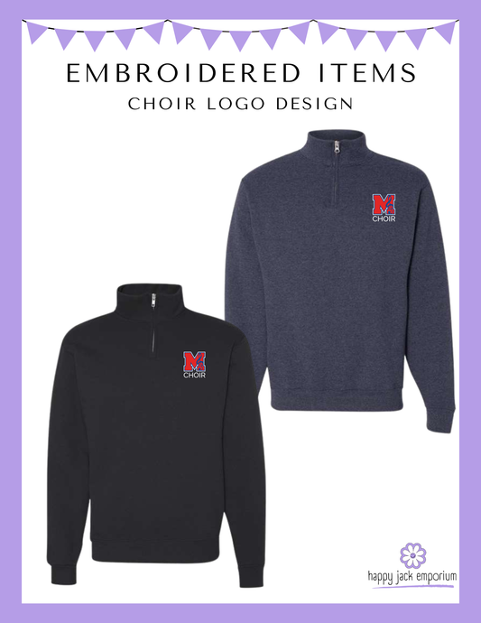 MHS CHOIR: EMBROIDERED MIDWAY CHOIR LOGO Quarter-Zip Fleece Pull-Over