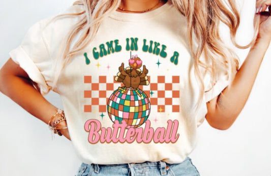 Thanksgiving-came in like a butterball T-shirt