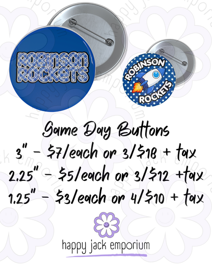 Robinson-3" (LARGE)-Gameday/Spirit Buttons