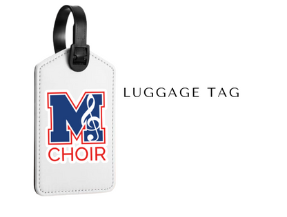 MHS CHOIR: Luggage Tag