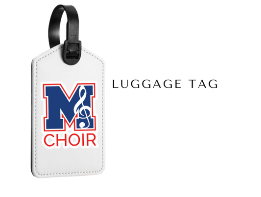 MHS CHOIR: Luggage Tag
