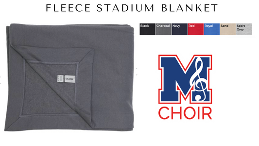 MHS CHOIR: Stadium Blanket