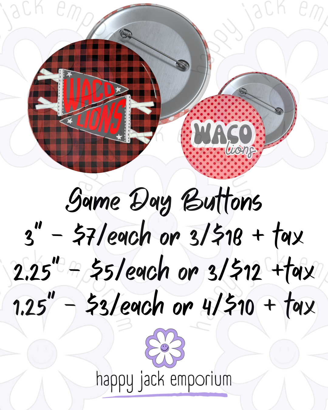 WACO HIGH-3" (LARGE)-Gameday/Spirit Buttons